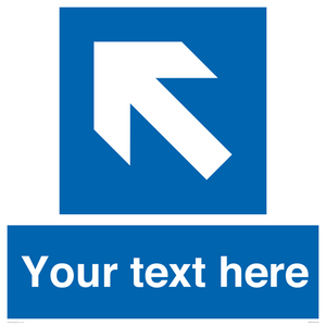 Custom Mandatory directional sign, blue arrow up and left